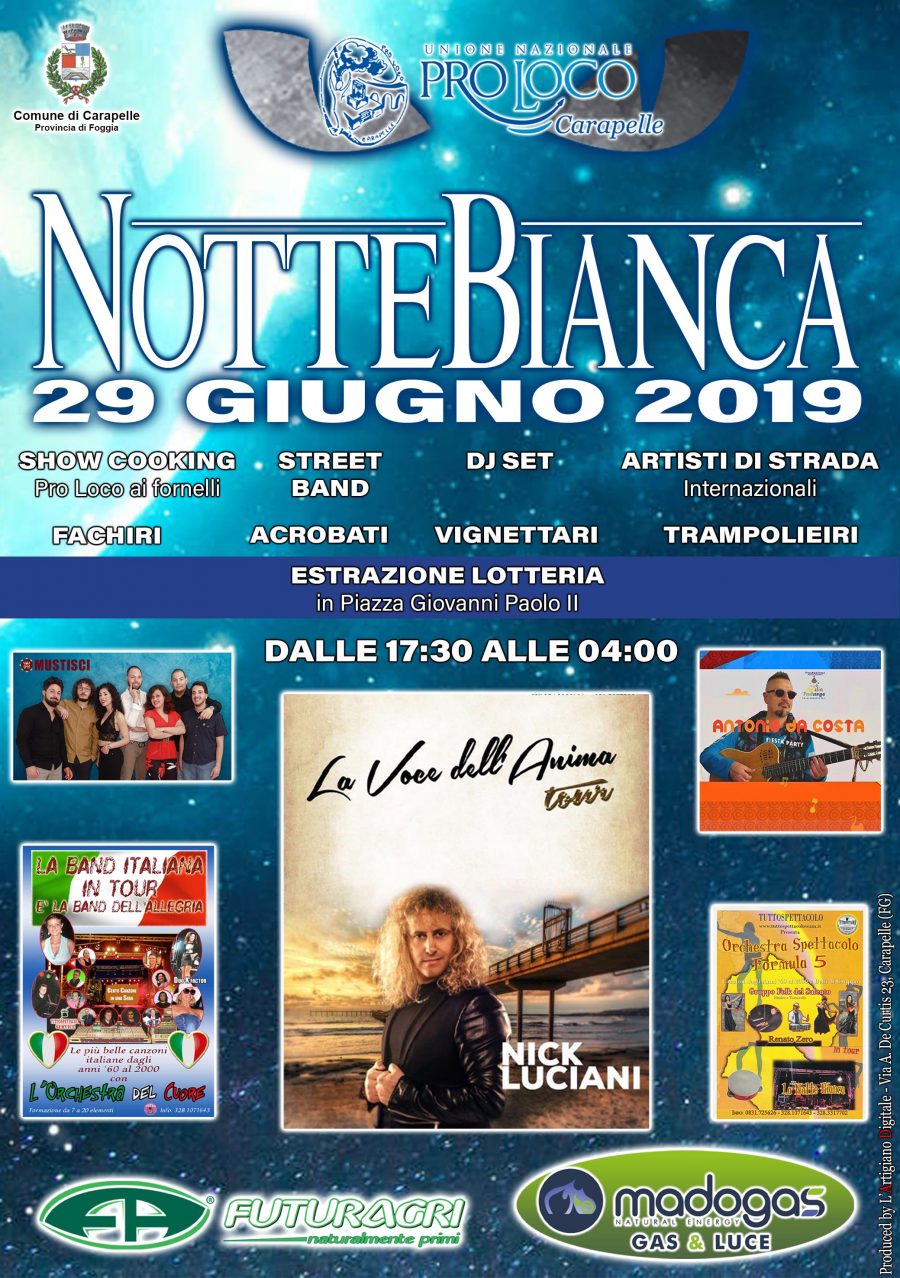 Carapelle (FG) – Notte Bianca Carapellese Carapelle (FG) – Notte Bianca Carapellese