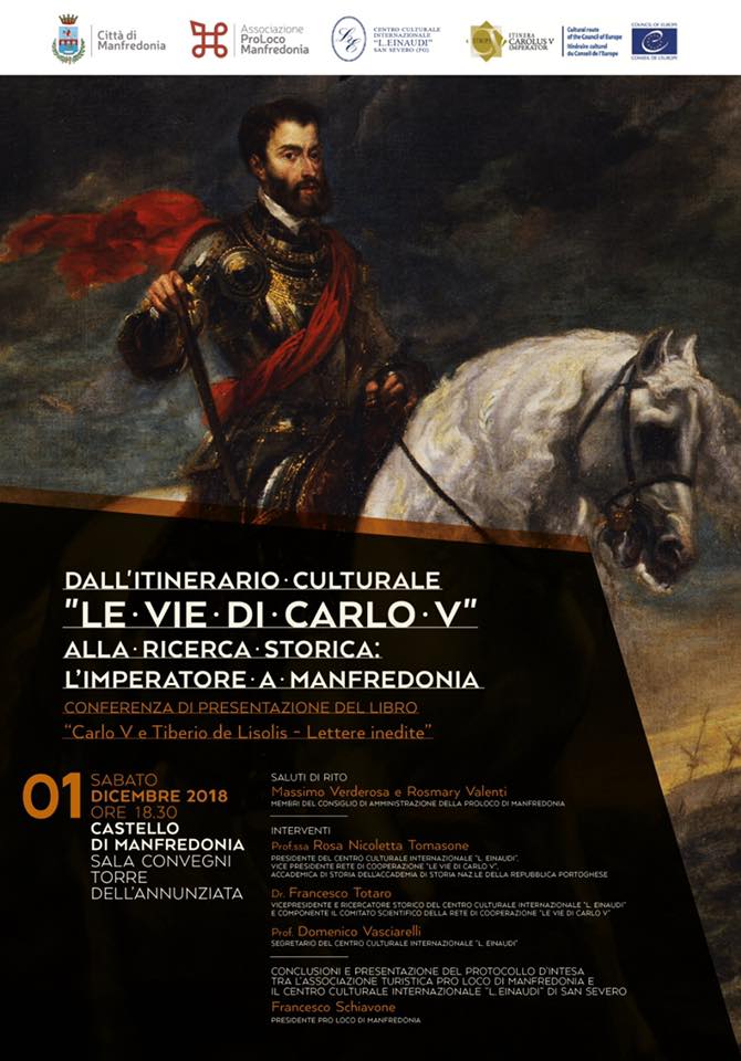 Manfredonia (FG) – “Le vie di Carlo V – alla ricerca storica dell’Imperatore a Manfredonia”