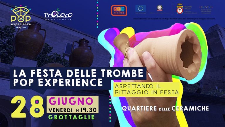 Grottaglie (TA) – Festa delle Trombe PopExperience / Aspettando il Pittaggio in festa