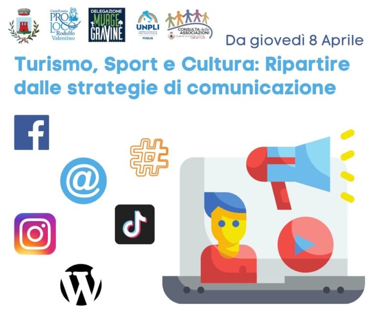 Castellaneta (TA) – corso di comunicazione dal titolo: Turismo, Sport e Cultura: ripartire dalle strategie di comunicazione