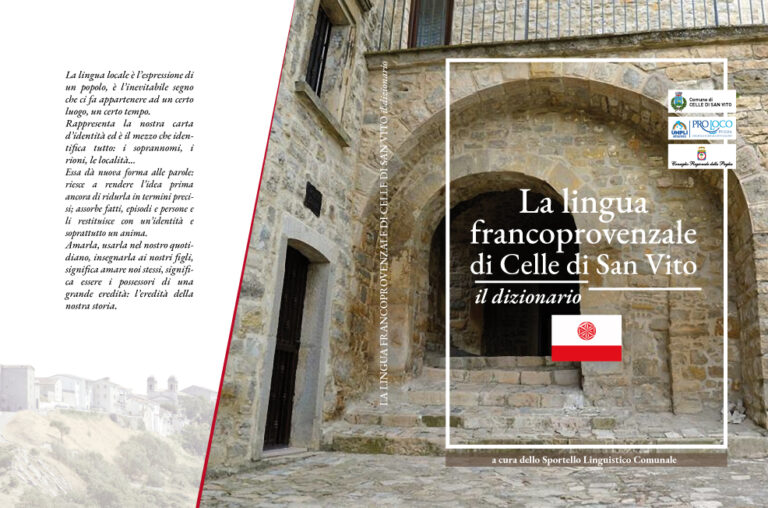 Delegazione Pro Loco Monti Dauni – “La lingua francoprovenzale di Celle di San Vito – il dizionario”