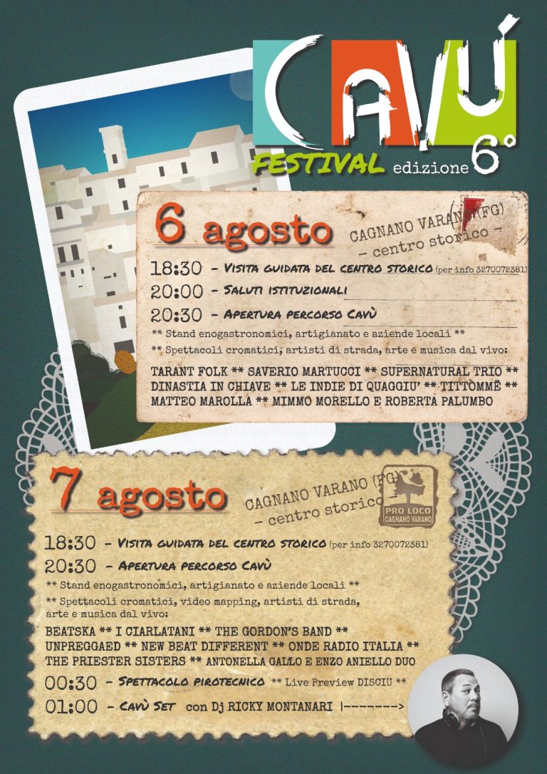 Cagnano Varano (FG) – Torna “Cavù Festival” ad animare l’antico borgo di Cagnano Varano con due giorni di musica, arte, spettacoli ed enogastronomia